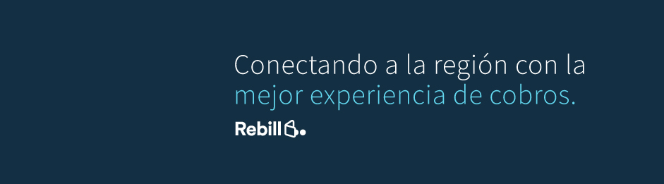 Rebill, la compañía regional de orquestación de pagos y gestión de suscripciones, se asocia a Colombia Fintech